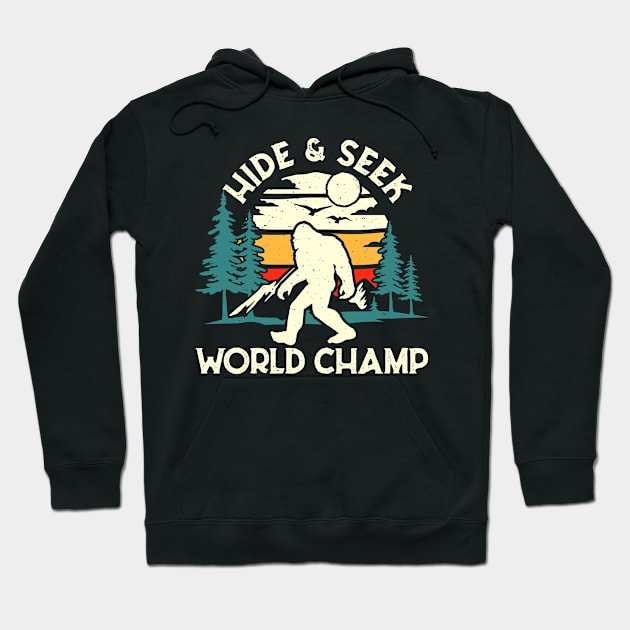 Bigfoot, Hide & Seek World Champion Hoodie by Dylante